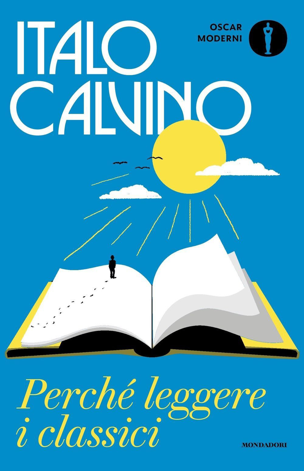 Libro Perché leggere i classici di Italo Calvino - ean 9788804772866 - Mondadori