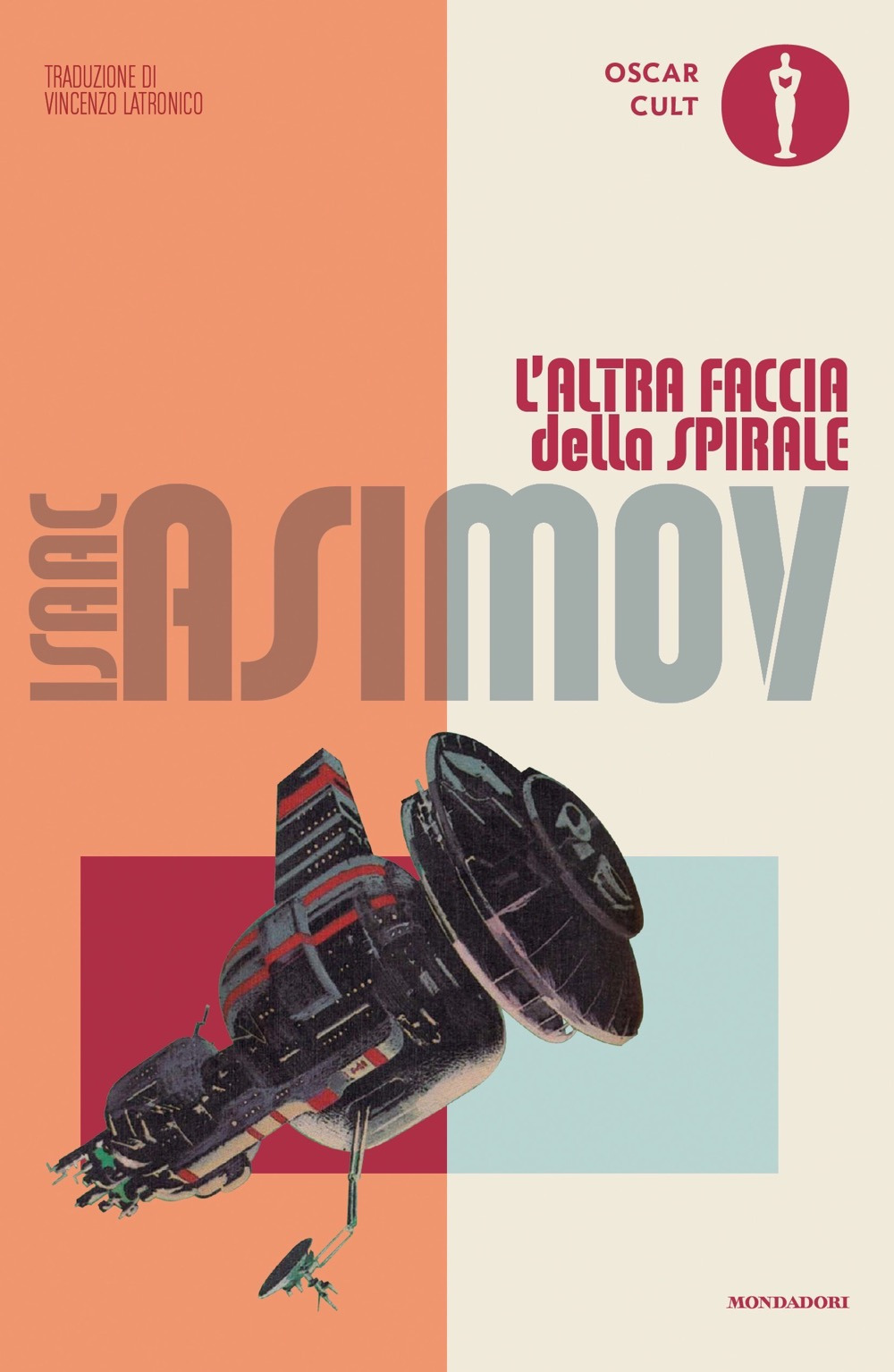 Libro altra faccia della spirale di Isaac Asimov - ean 9788804772972 - Mondadori