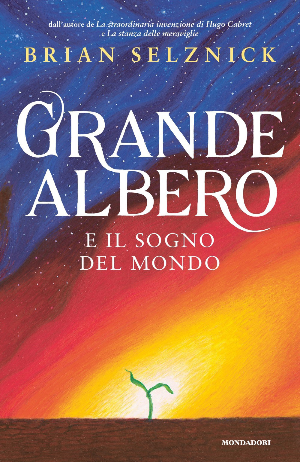 Libro Grande albero e il sogno del mondo di Brian Selznick - ean 9788804773221 - Mondadori