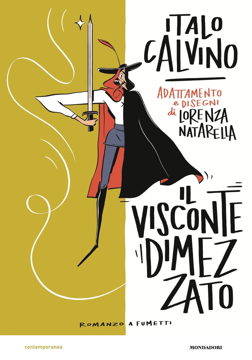Libro visconte dimezzato. Romanzo a fumetti di Italo Calvino - ean 9788804773504 - Mondadori