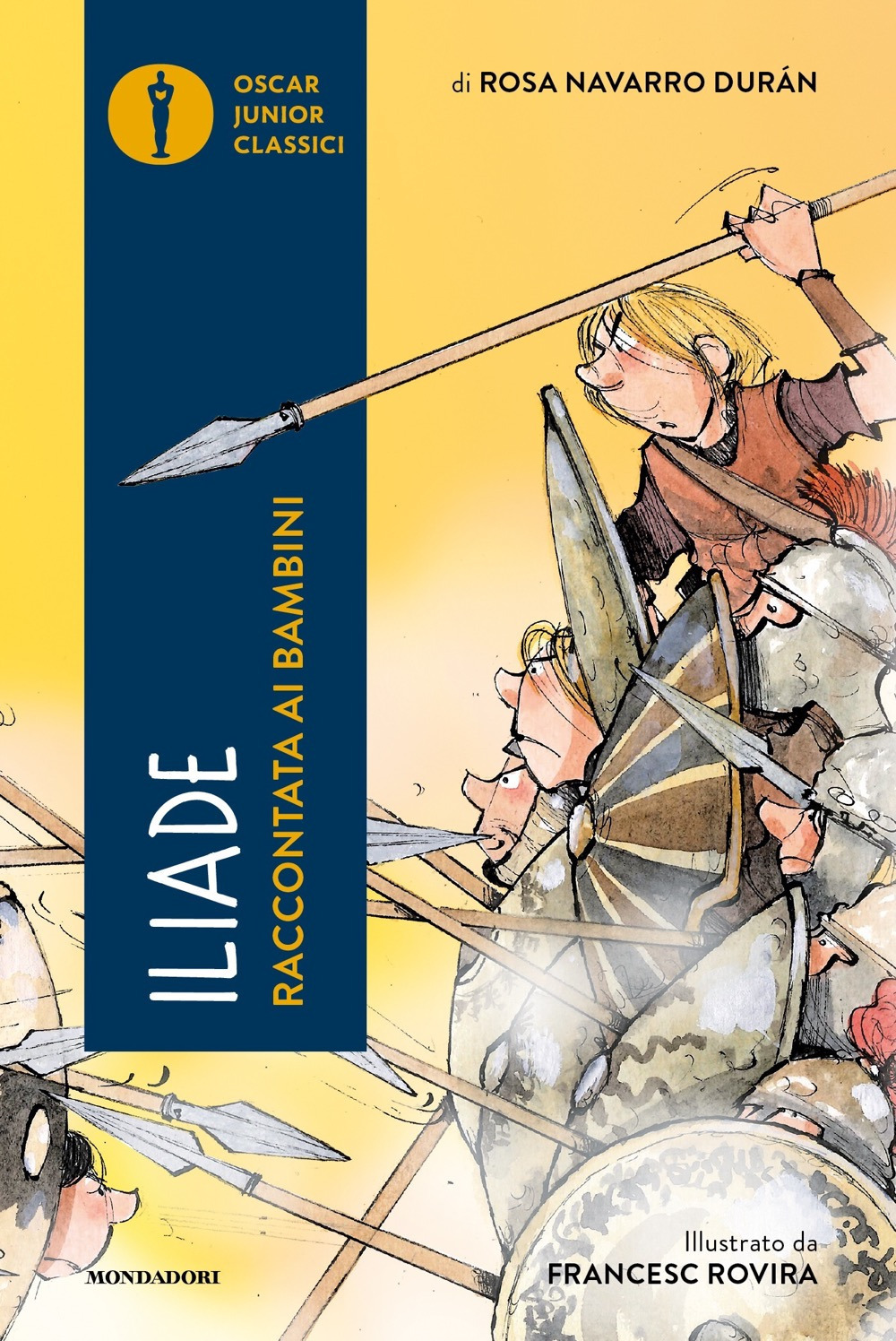 Libro Iliade raccontata ai bambini di Rosa Navarro Durán - ean 9788804773535 - Mondadori