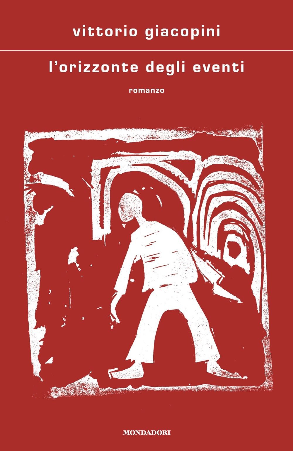 Libro orizzonte degli eventi di Vittorio Giacopini - ean 9788804773559 - Mondadori