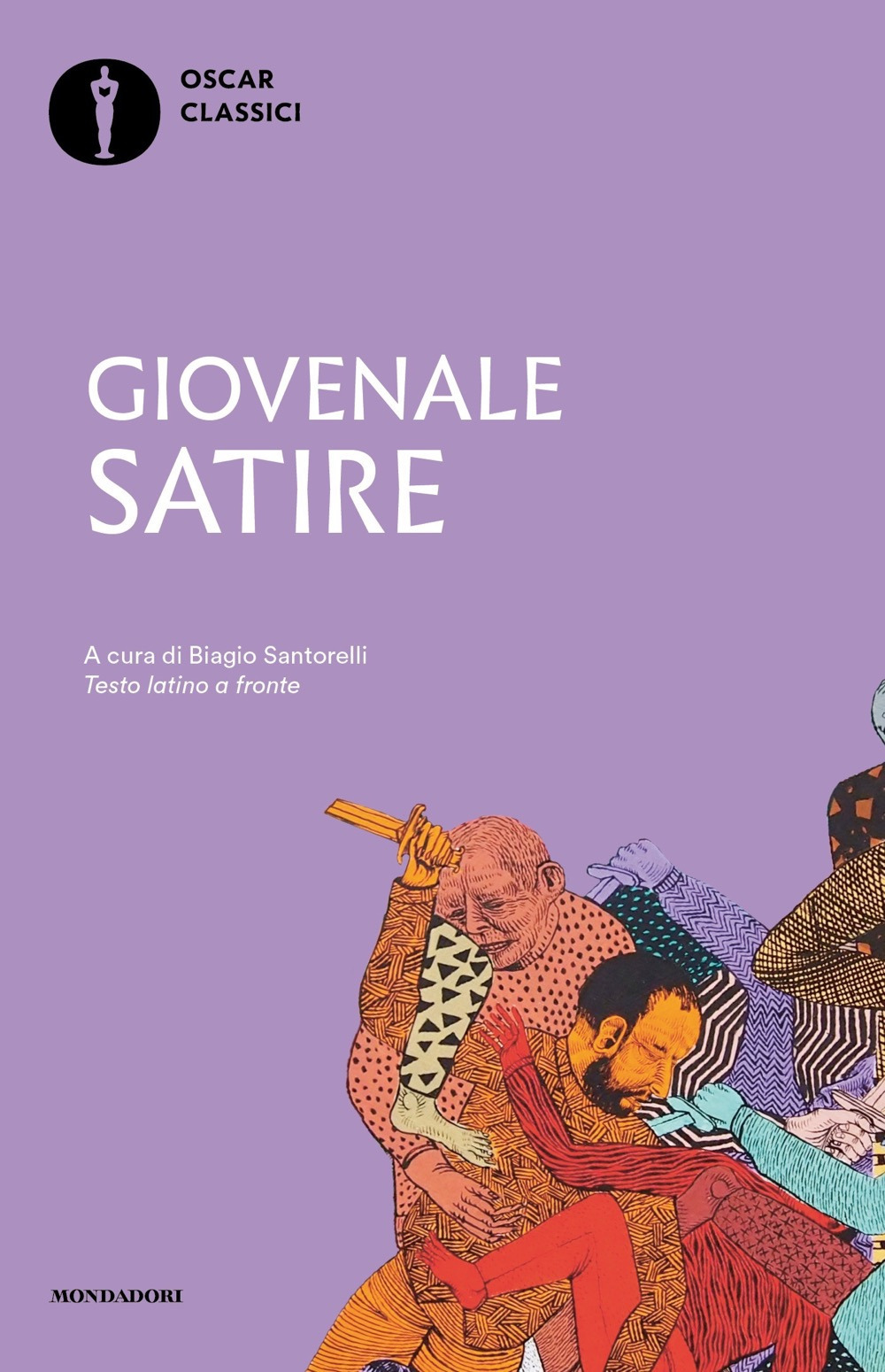 Libro Satire. Testo latino a fronte di Decimo Giunio Giovenale - ean 9788804773795 - Mondadori
