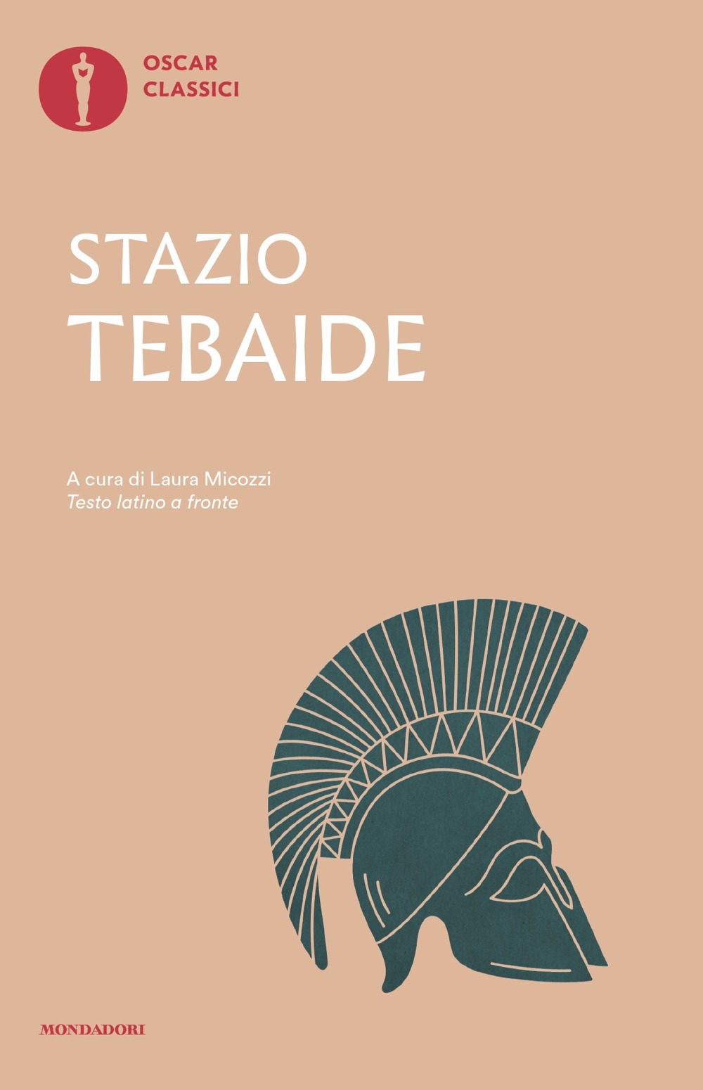 Libro Tebaide. Testo latino a fronte di Publio P. Stazio - ean 9788804773818 - Mondadori