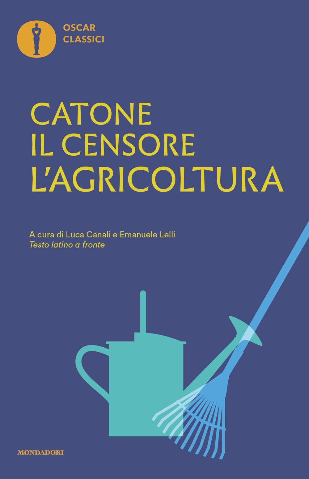 Libro agricoltura. Testo latino a fronte di Marco Porcio Catone - ean 9788804773924 - Mondadori