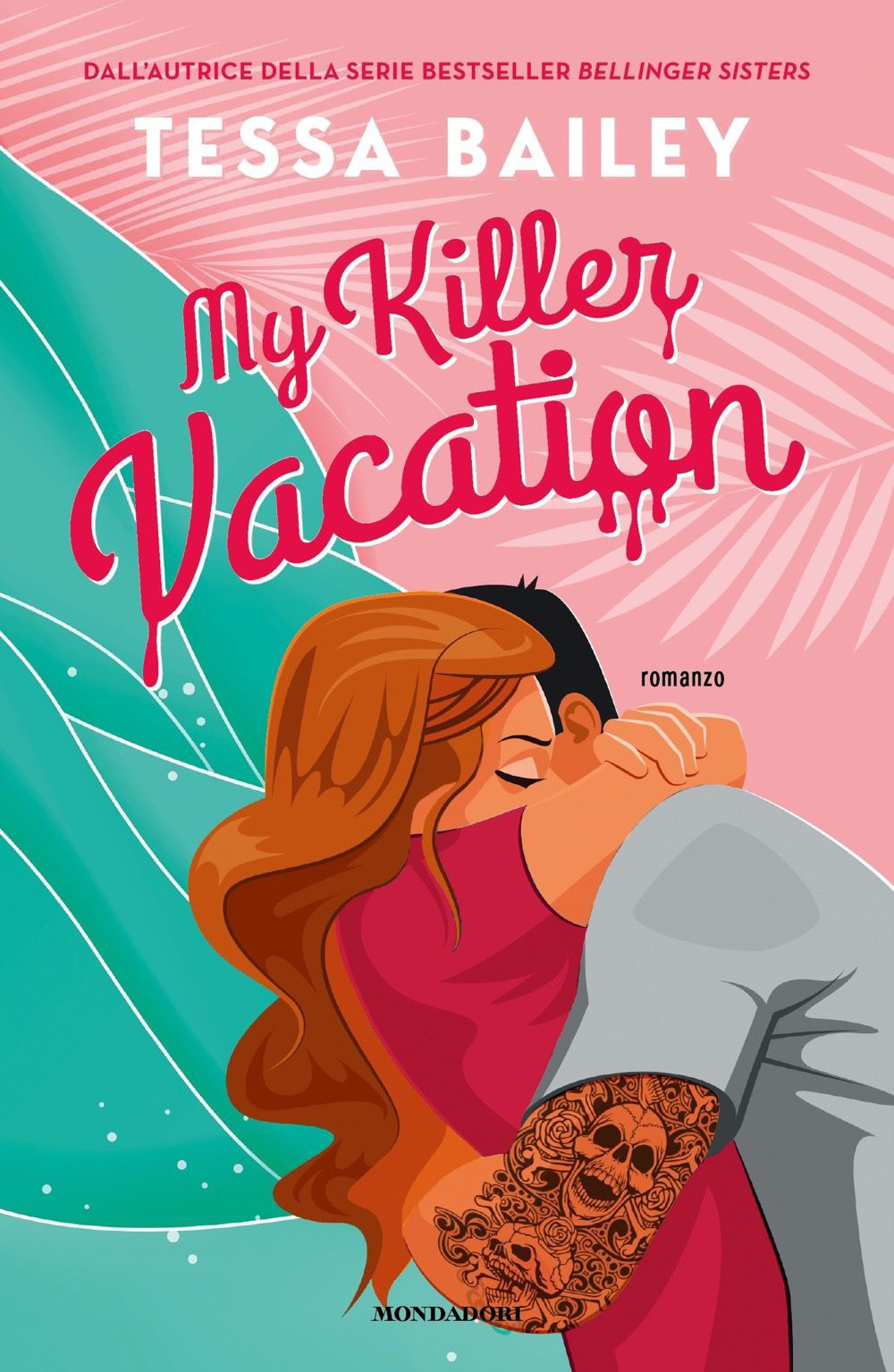 Libro My killer vacation di Tessa Bailey - ean 9788804773993 - Mondadori