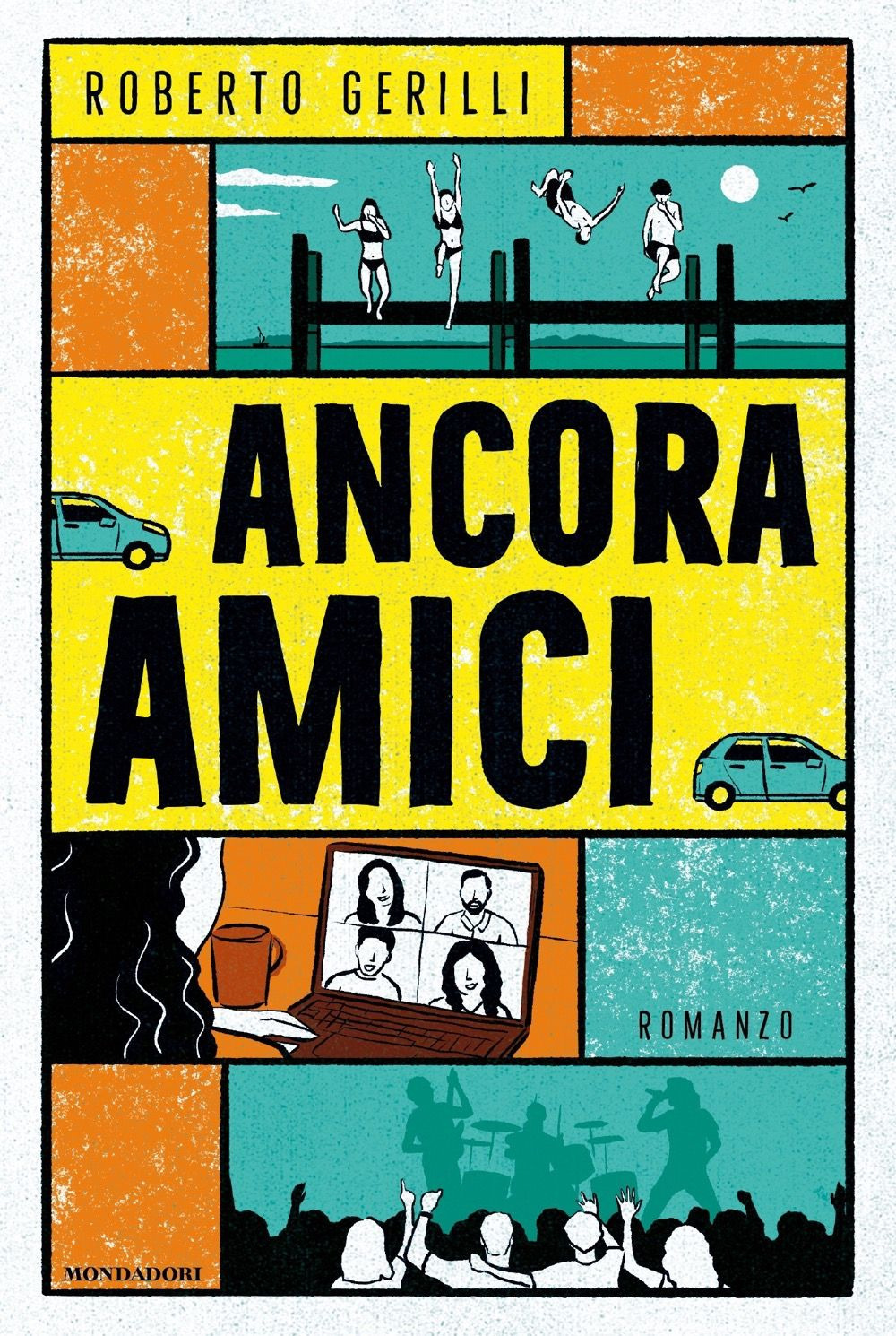 Libro Ancora amici di Roberto Gerilli - ean 9788804774327 - Mondadori