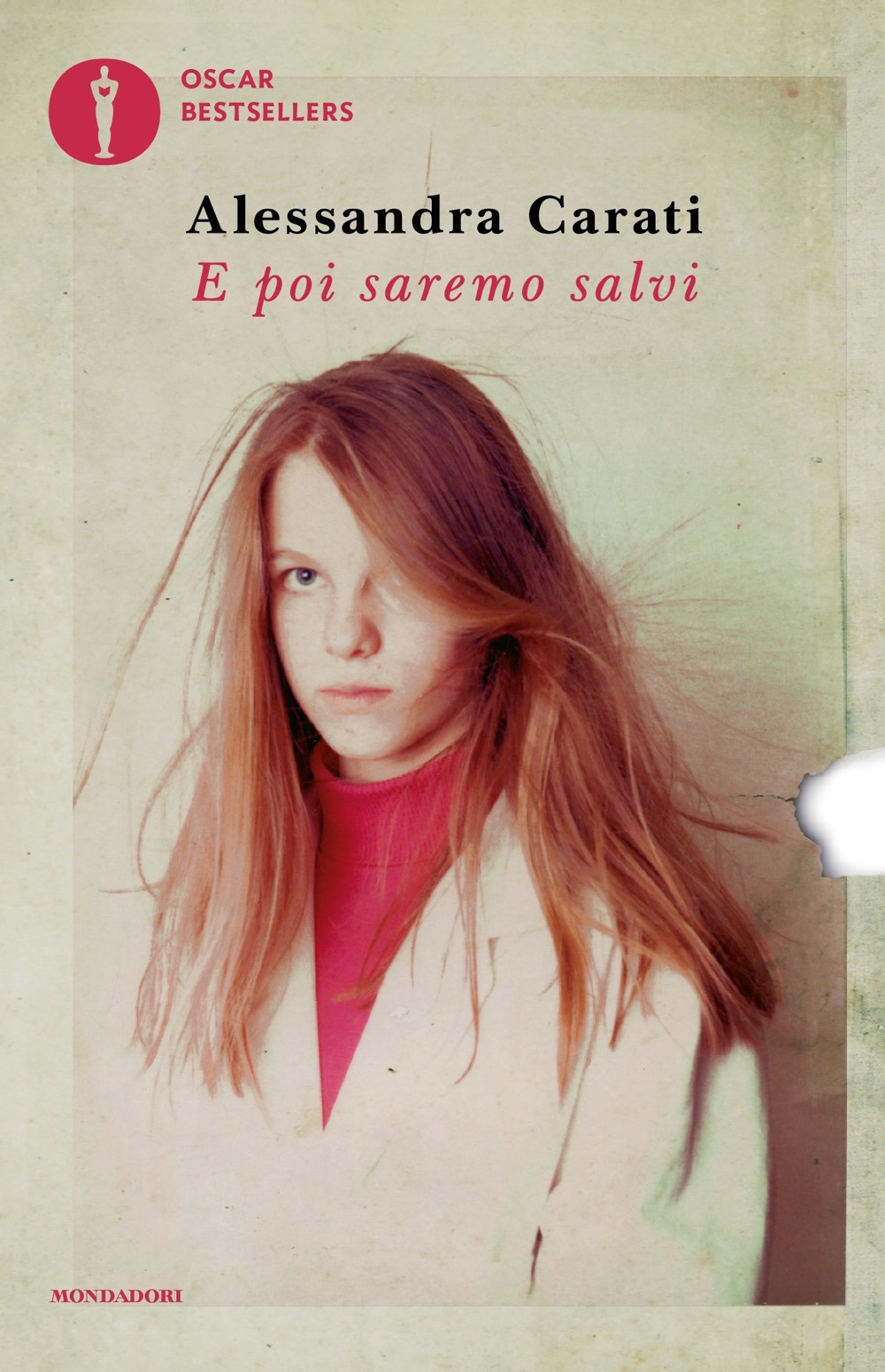 Libro E poi saremo salvi di Alessandra Carati - ean 9788804775157 - Mondadori