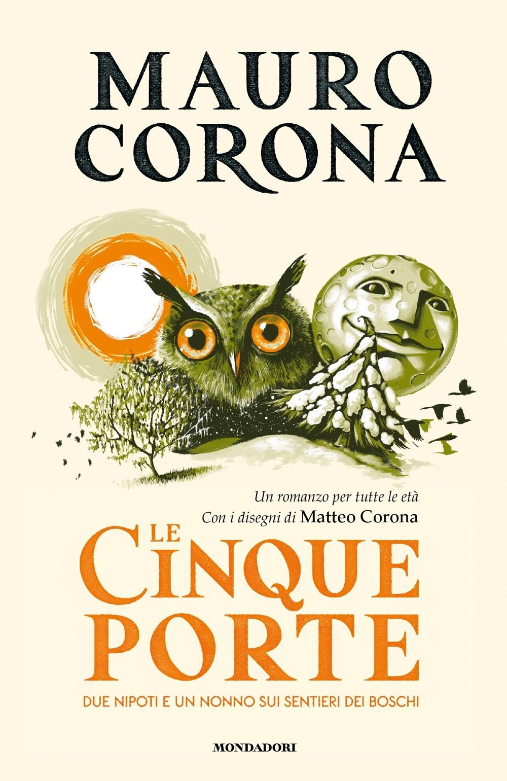 Libro cinque porte di Mauro Corona - ean 9788804775720 - Mondadori