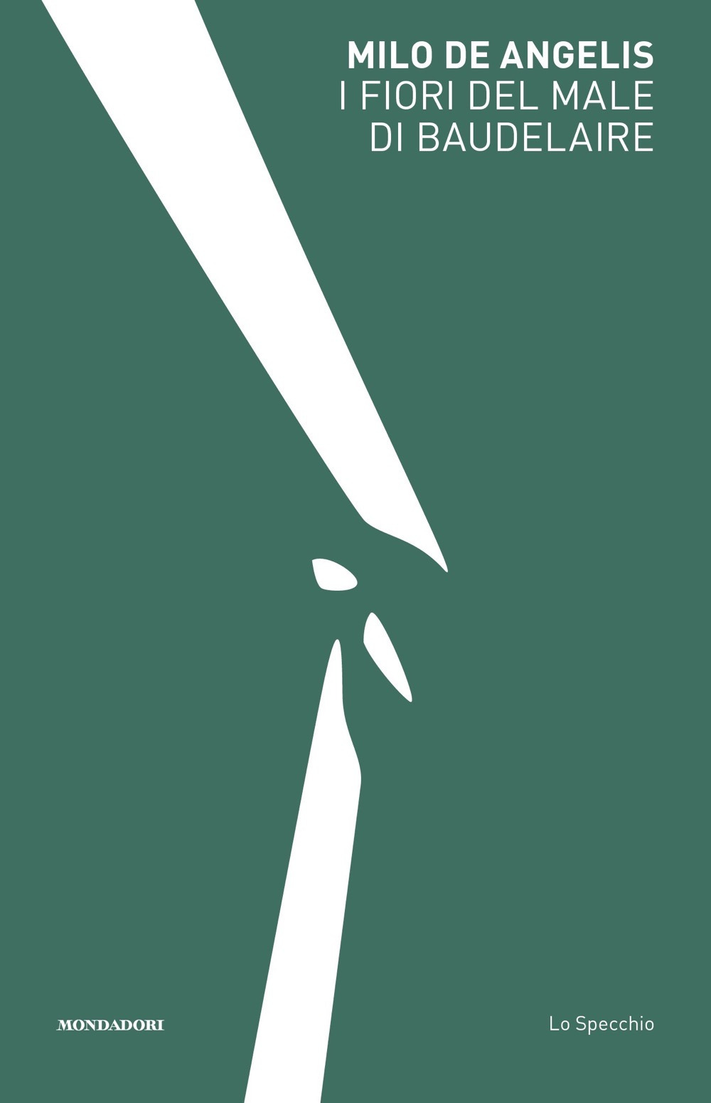 Libro fiori del male di Baudelaire di Milo De Angelis - ean 9788804776710 - Mondadori
