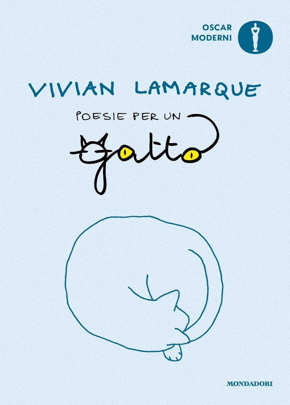 Libro Poesie per un gatto di Vivian Lamarque - ean 9788804777014 - Mondadori
