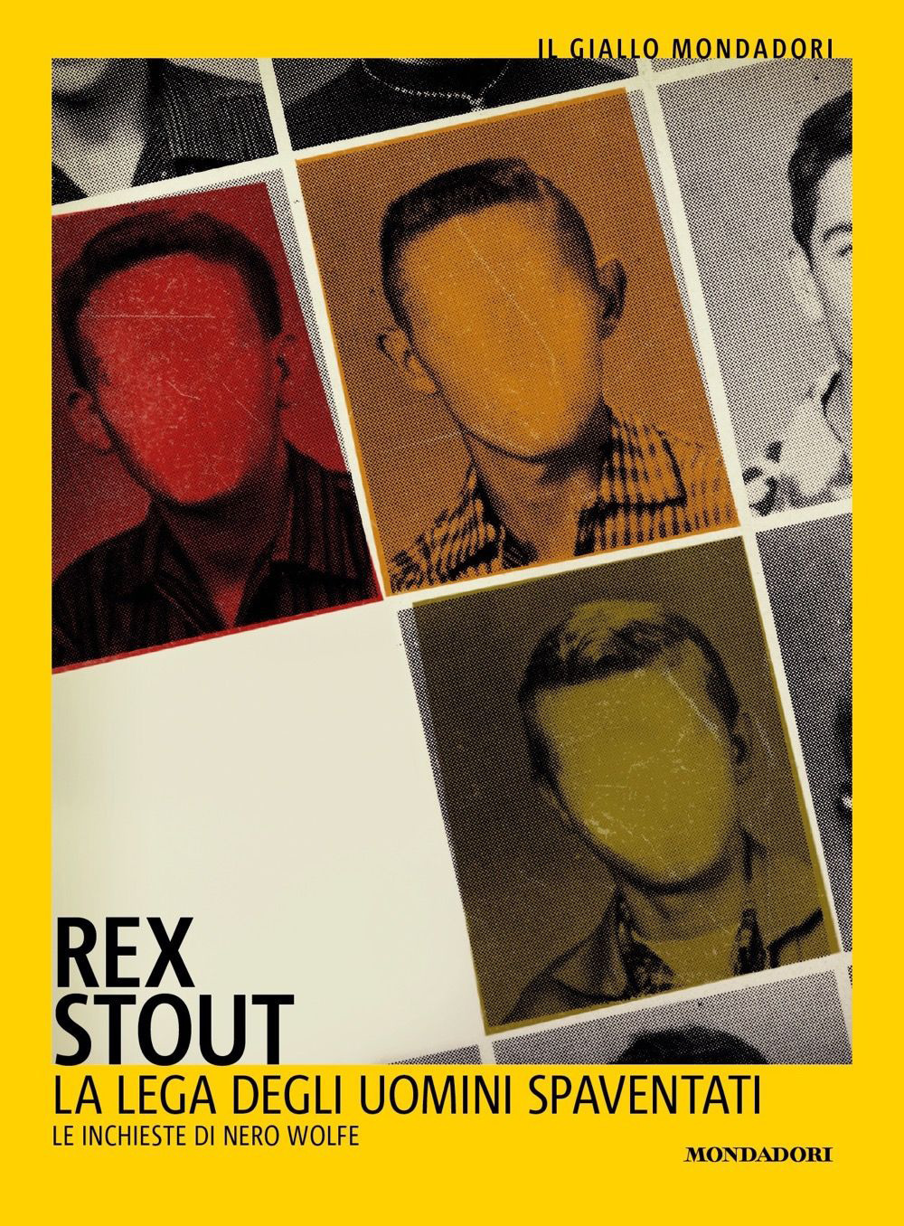 Libro lega degli uomini spaventati di Rex Stout - ean 9788804777564 - Mondadori