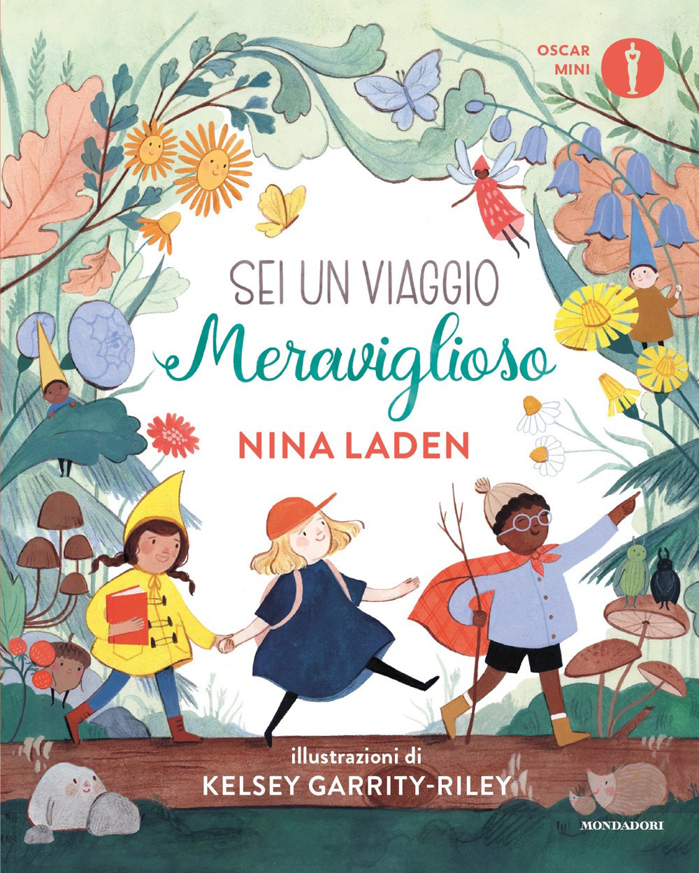 Libro Sei un viaggio meraviglioso di Nina Laden - ean 9788804777946 - Mondadori
