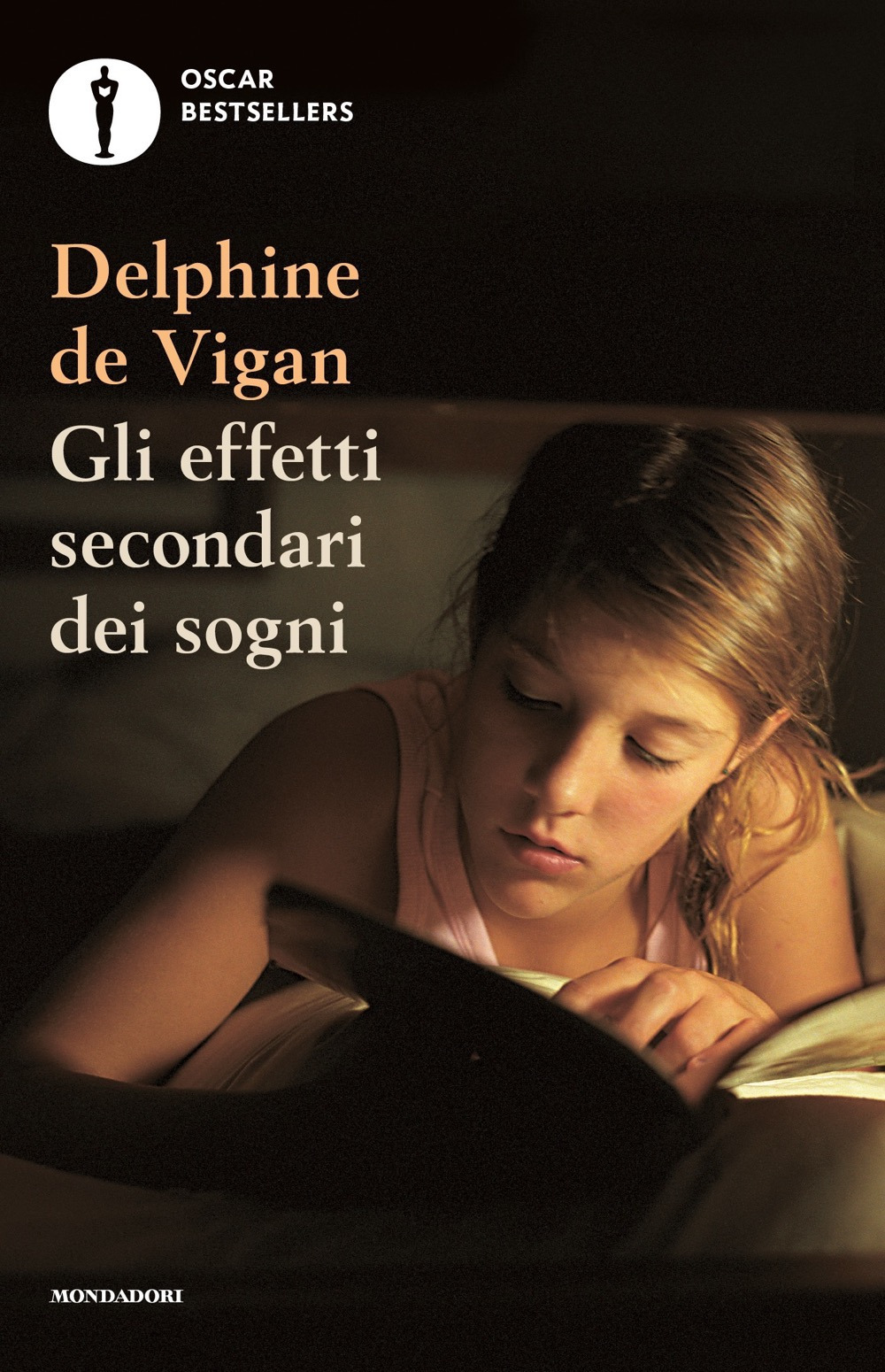 Libro effetti secondari dei sogni di Delphine de Vigan - ean 9788804778158 - Mondadori