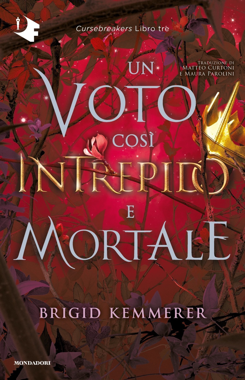 Libro voto così intrepido e mortale. Cursebreakers di Brigid Kemmerer - ean 9788804778271 - Mondadori