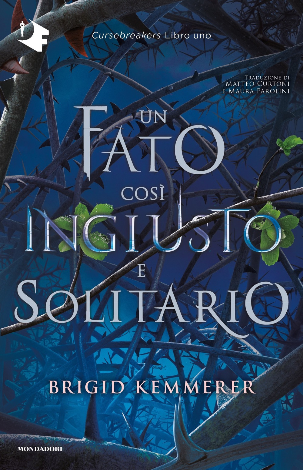 Libro fato così ingiusto e solitario. Cursebreakers di Brigid Kemmerer - ean 9788804778288 - Mondadori