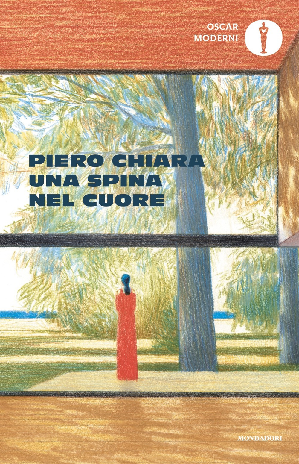 Libro spina nel cuore di Piero Chiara - ean 9788804778417 - Mondadori