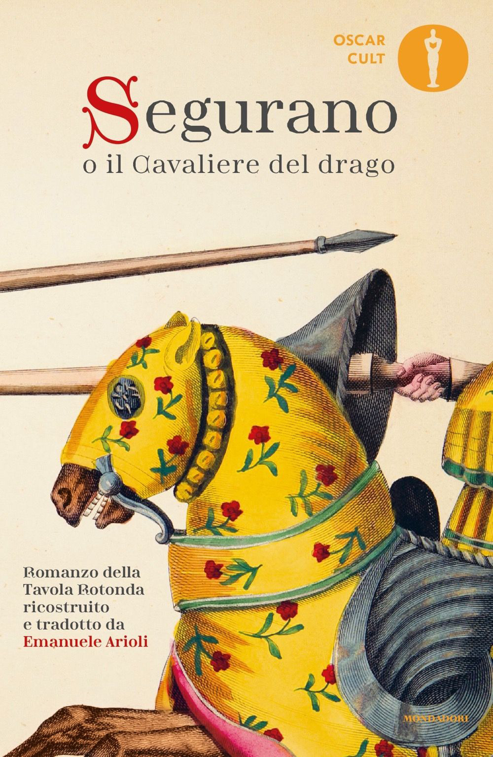 Libro Segurano o il Cavaliere del drago di  - ean 9788804778493 - Mondadori