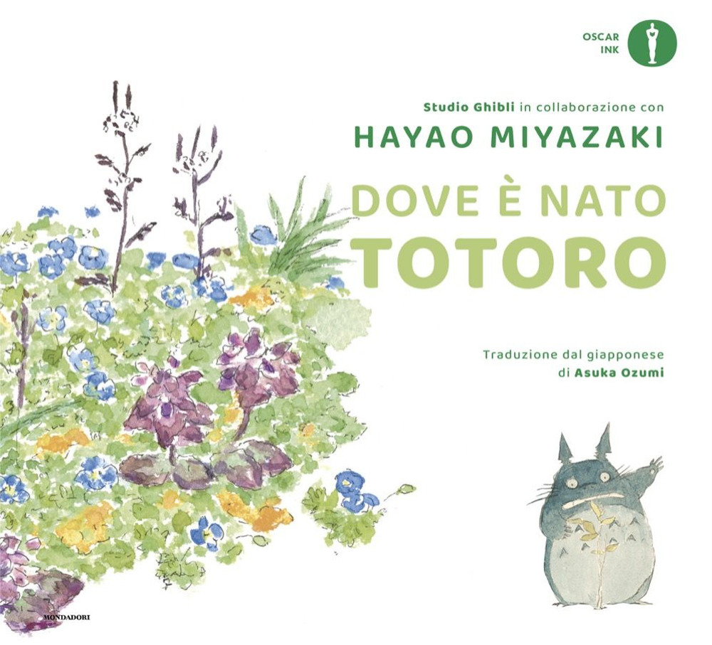 Libro Dove è nato Totoro di Hayao Miyazaki - ean 9788804779100 - Mondadori