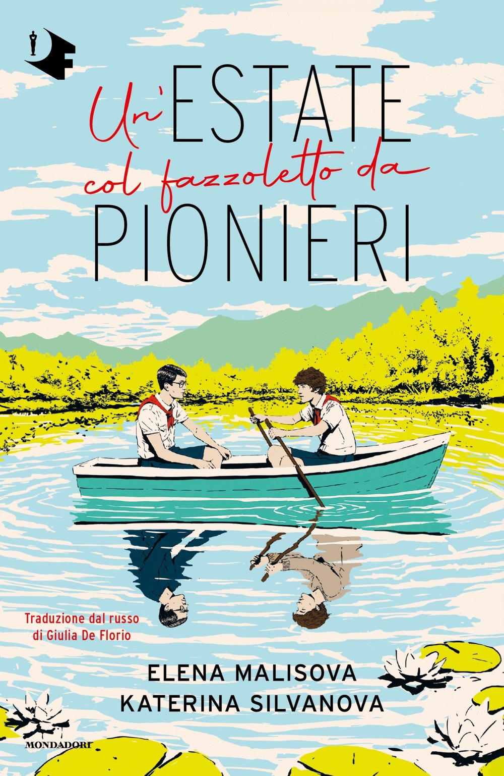 Libro estate col fazzoletto da pionieri di Elena Malisova; Katerina Silvanova - ean 9788804779377 - Mondadori