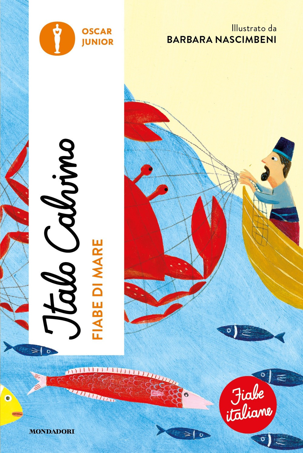 Libro Fiabe di mare. Fiabe italiane di Italo Calvino - ean 9788804780038 - Mondadori