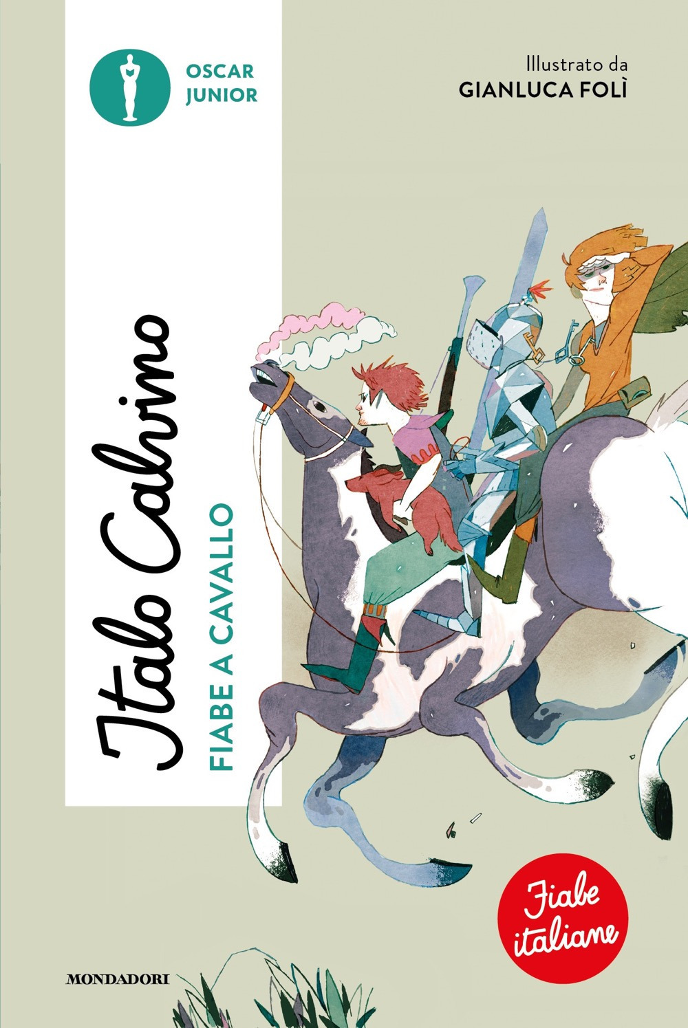 Libro Fiabe a cavallo. Fiabe italiane di Italo Calvino - ean 9788804780090 - Mondadori