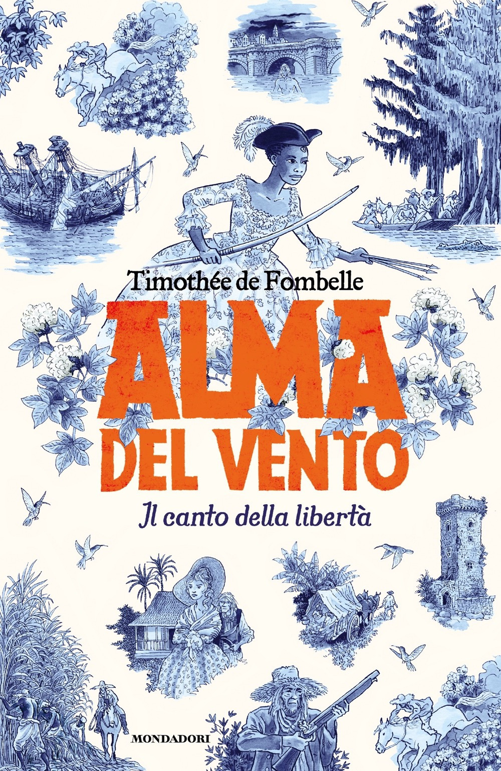 Libro Alma del vento. Il canto della libertà di Timothée de Fombelle - ean 9788804780229 - Mondadori