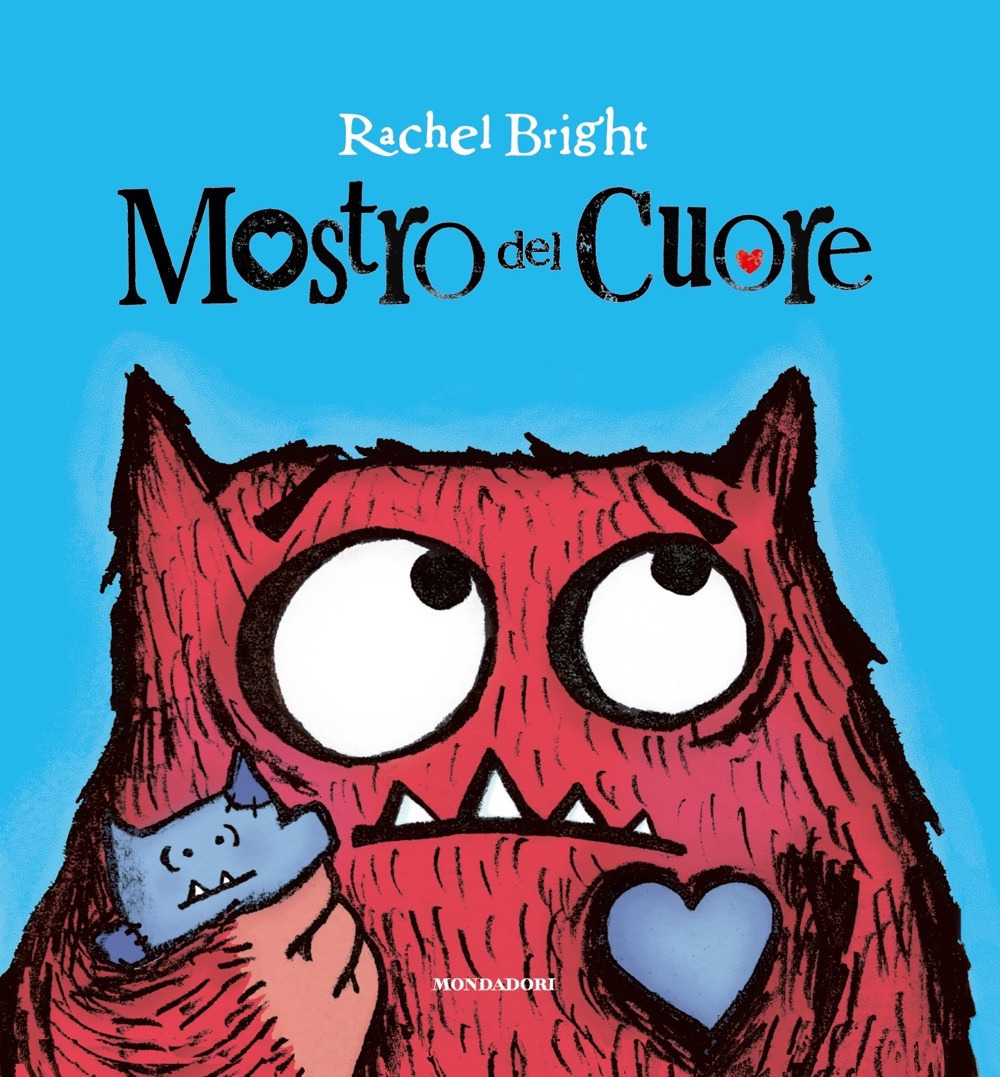 Libro Mostro del cuore di Rachel Bright - ean 9788804780946 - Mondadori