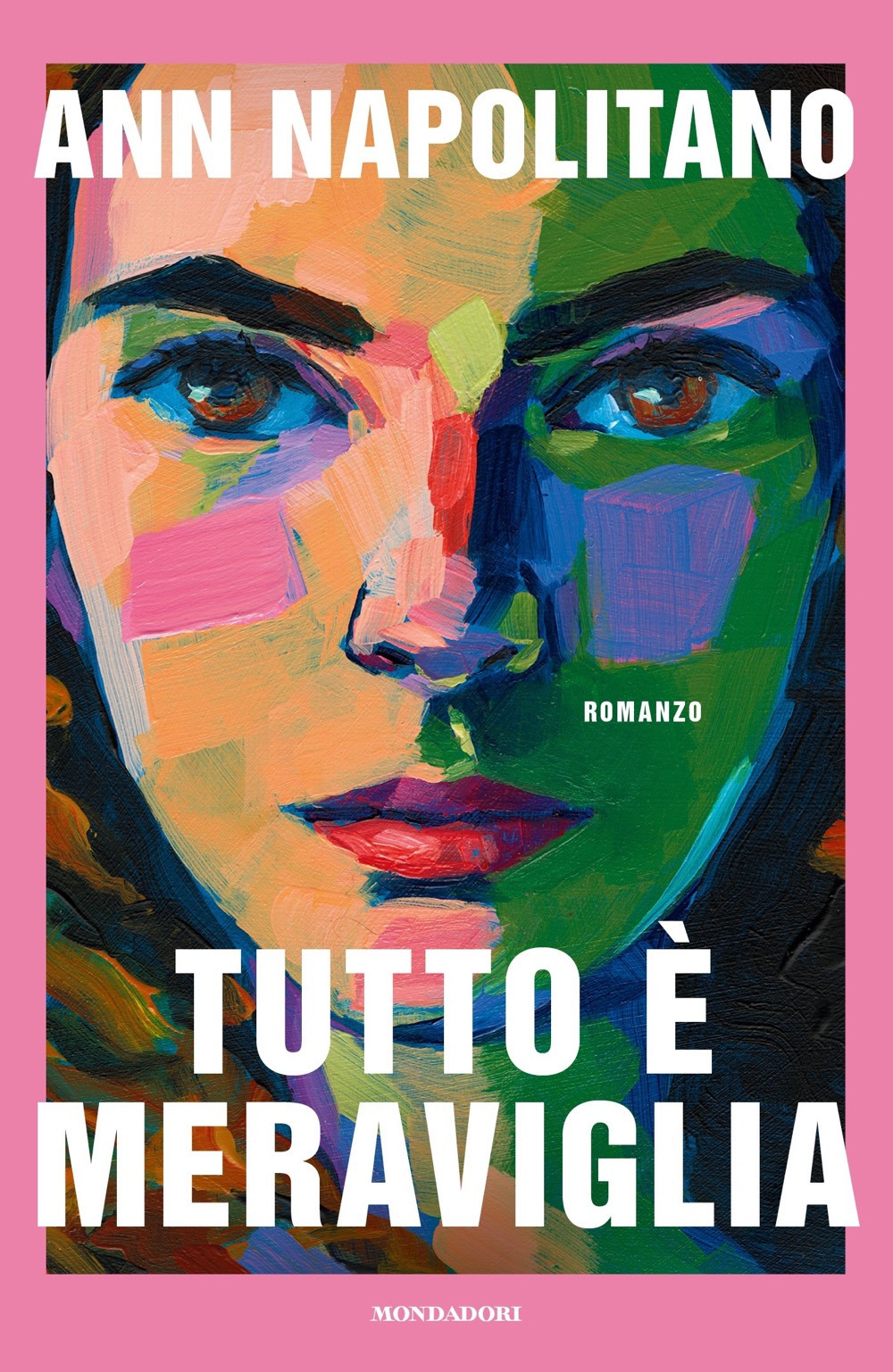 Libro Tutto è meraviglia di Ann Napolitano - ean 9788804781134 - Mondadori