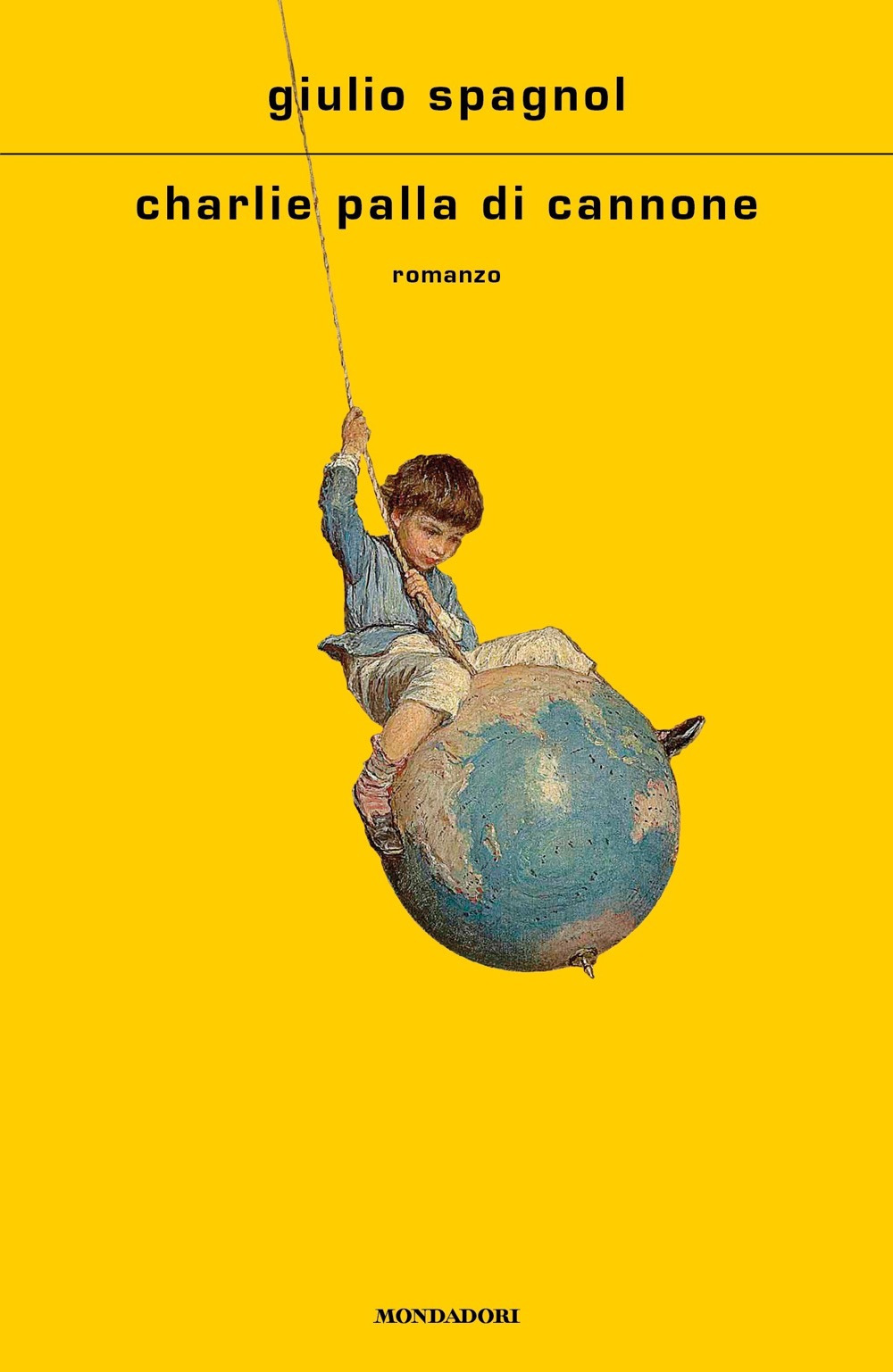 Libro Charlie Palla di Cannone di Giulio Spagnol - ean 9788804781189 - Mondadori