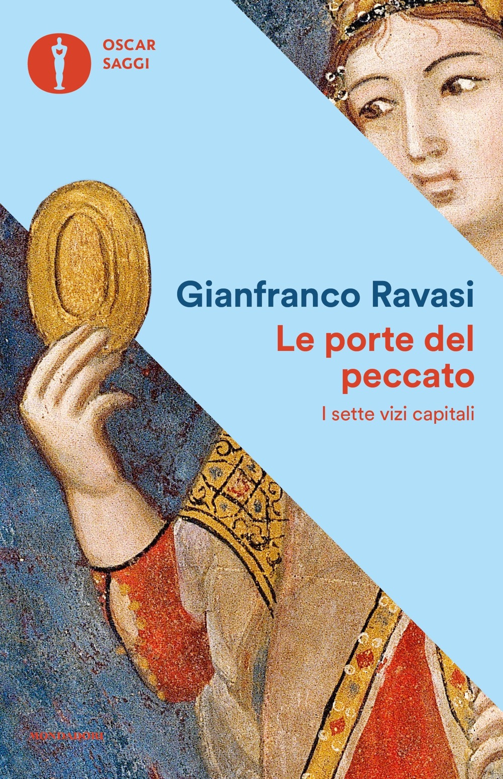 Libro porte del peccato. I sette vizi capitali di Gianfranco Ravasi - ean 9788804781431 - Mondadori