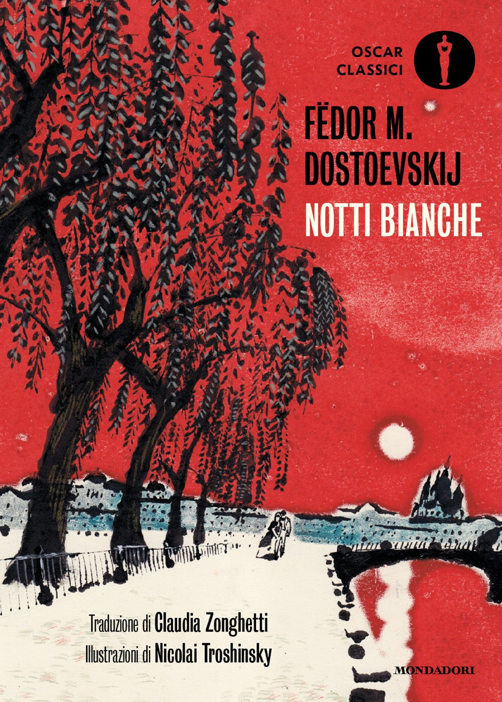 Libro Notti bianche di Fëdor Dostoevskij - ean 9788804781837 - Mondadori