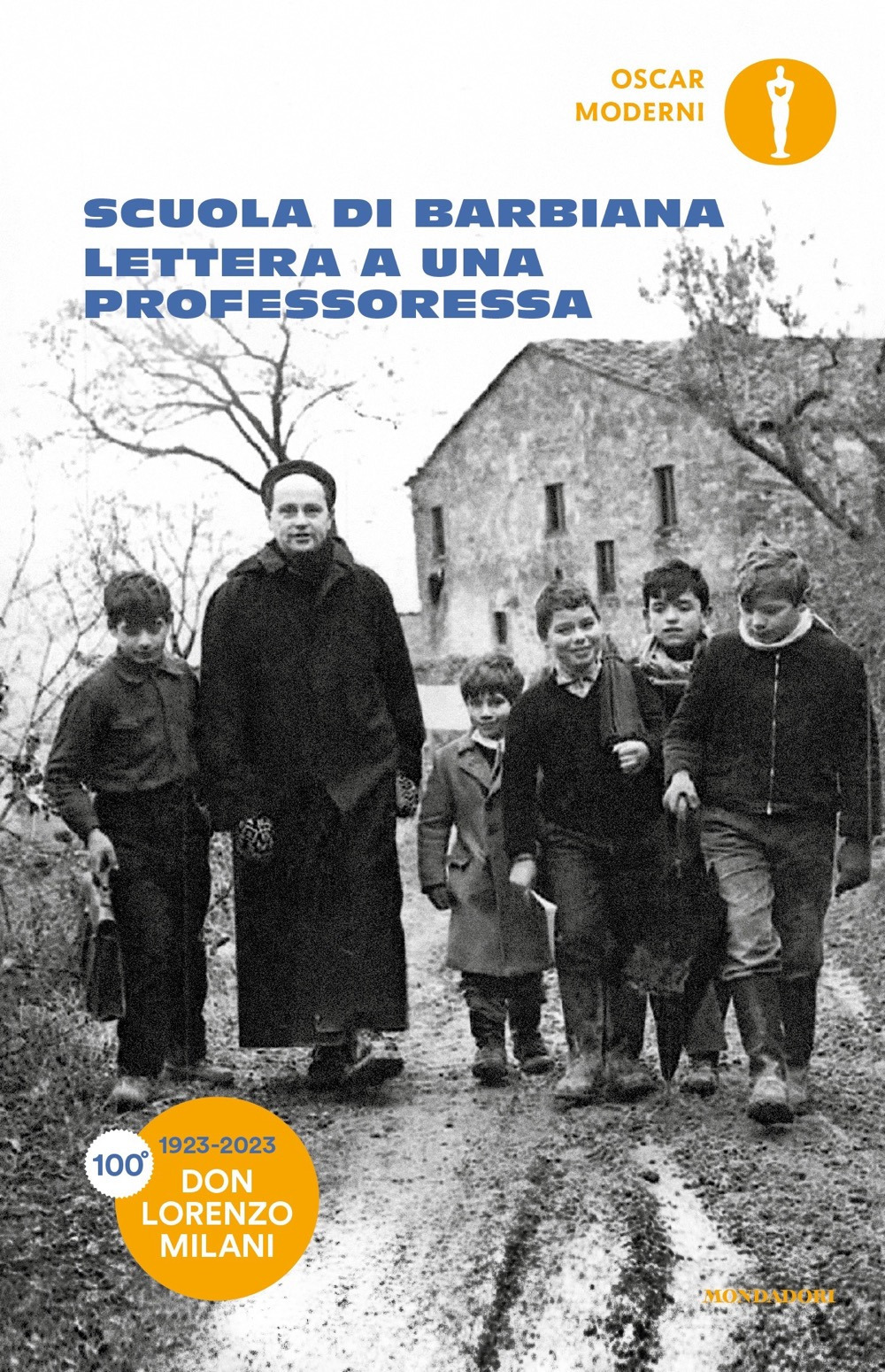 Libro Lettera a una professoressa di Lorenzo Milani - ean 9788804782032 - Mondadori