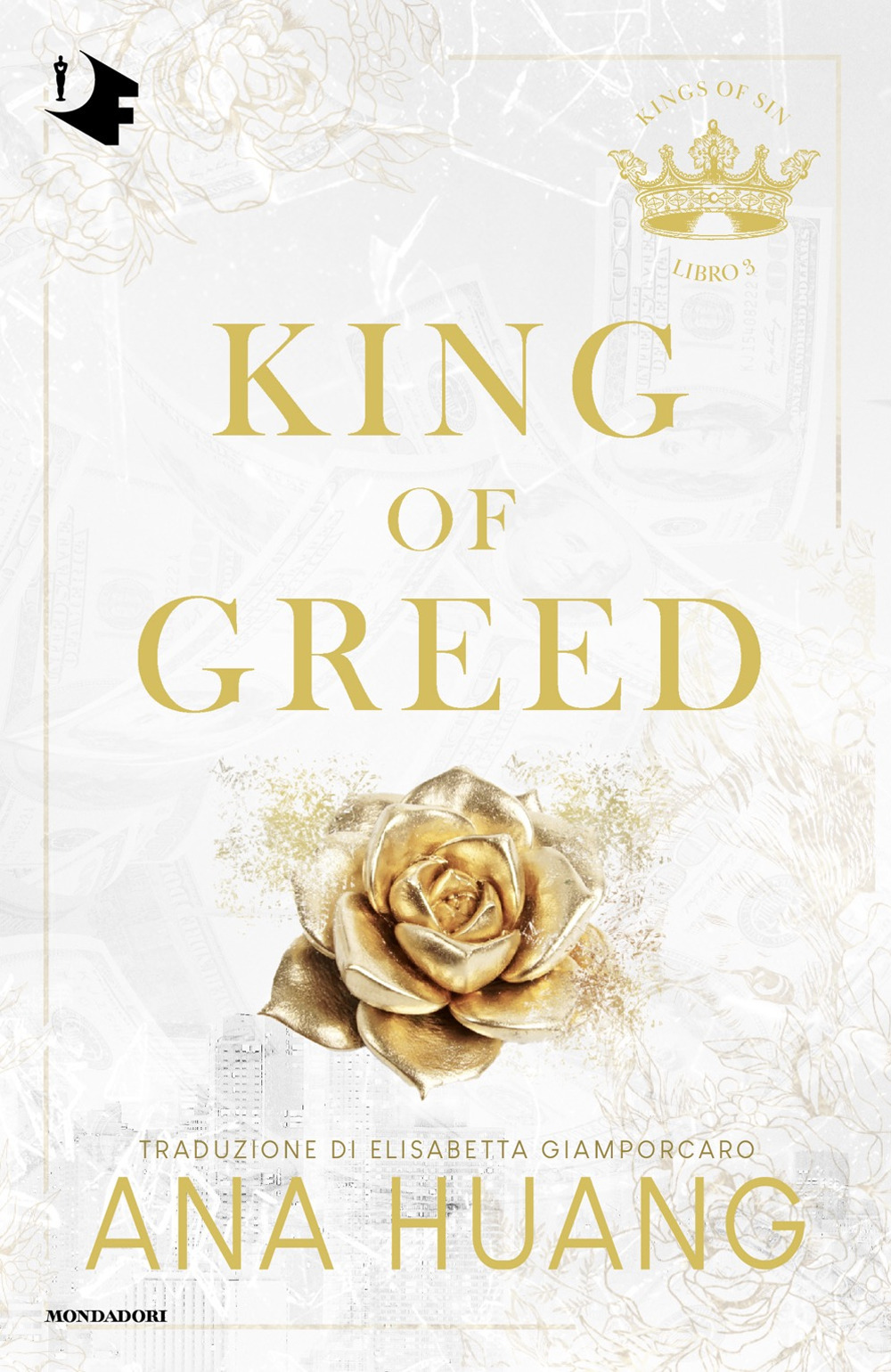 Libro King of greed. Ediz. italiana di Ana Huang - ean 9788804782254 - Mondadori