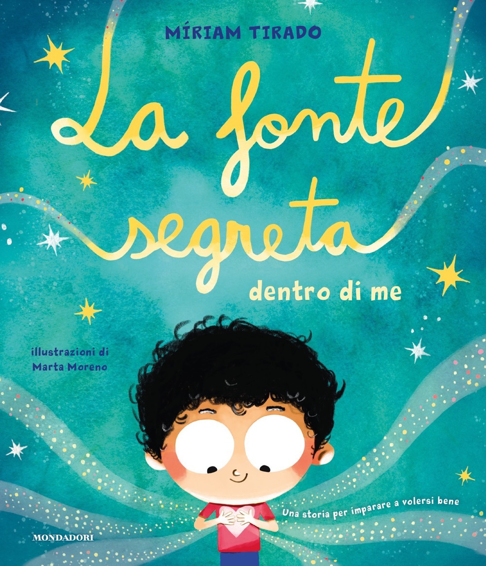 Libro fonte segreta dentro di me di Míriam Tirado Torras - ean 9788804782599 - Mondadori