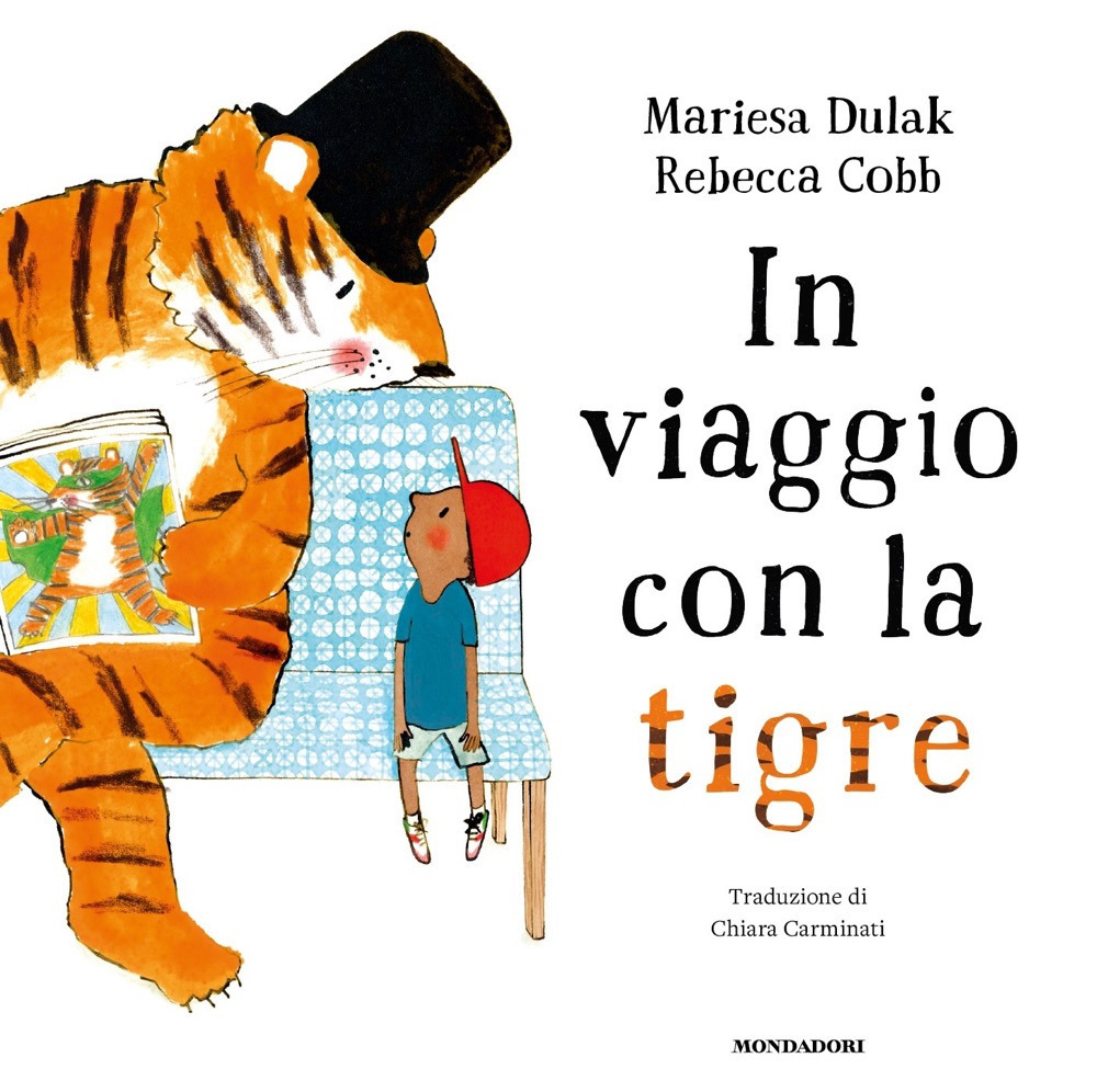 Libro In viaggio con la tigre di Mariesa Dulak; Rebecca Cobb - ean 9788804782612 - Mondadori