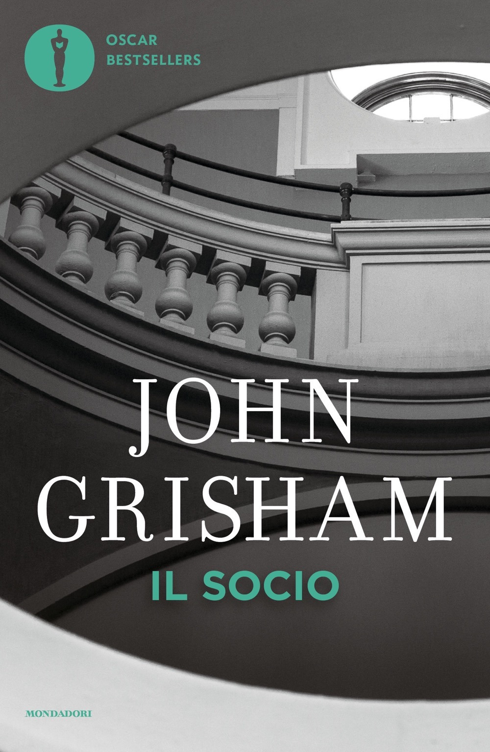 Libro socio di John Grisham - ean 9788804782728 - Mondadori
