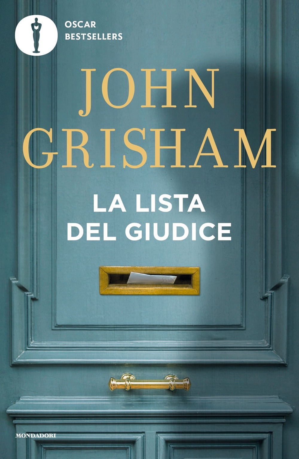Libro lista del giudice di John Grisham - ean 9788804782803 - Mondadori