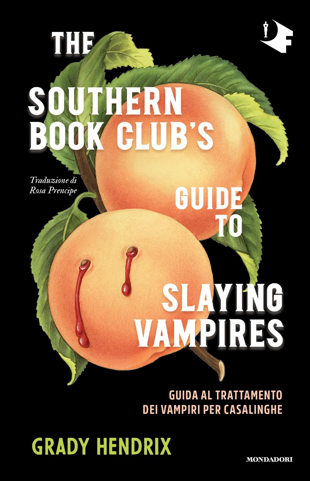 Libro southern book club's guide to slying vampires. Guida al trattamento dei vampiri per casalinghe di Grady Hendrix - ean 9788804782926 - Mondadori