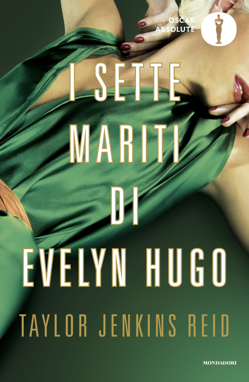 Libro sette mariti di Evelyn Hugo di Taylor Jenkins Reid - ean 9788804783237 - Mondadori