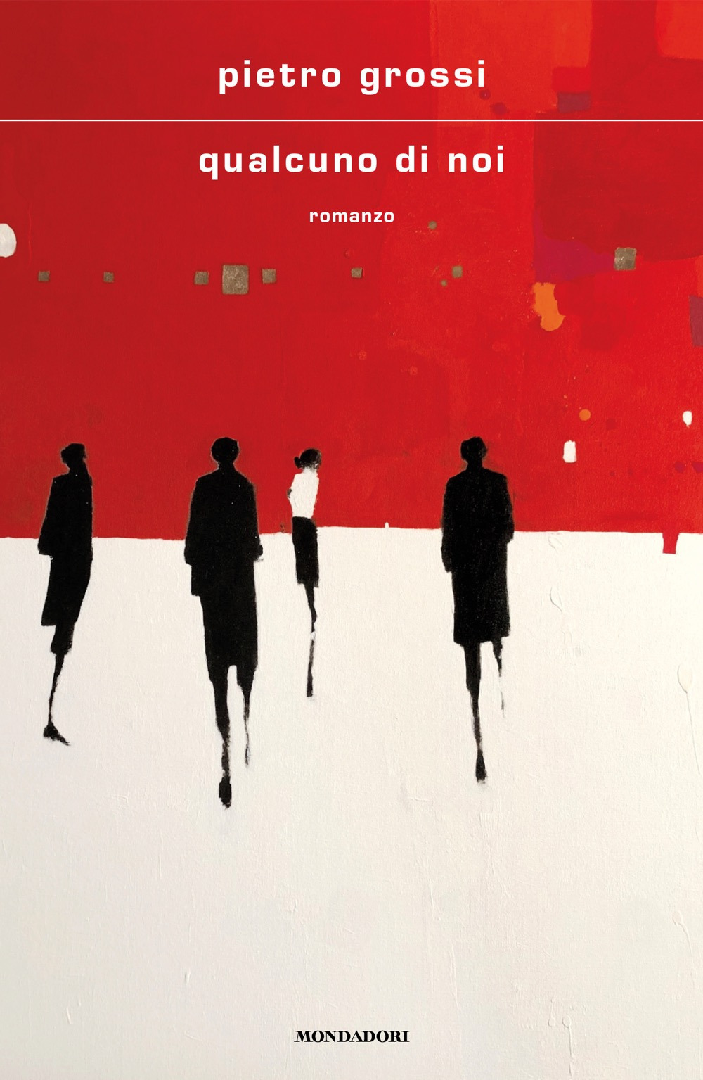 Libro Qualcuno di noi di Pietro Grossi - ean 9788804783480 - Mondadori