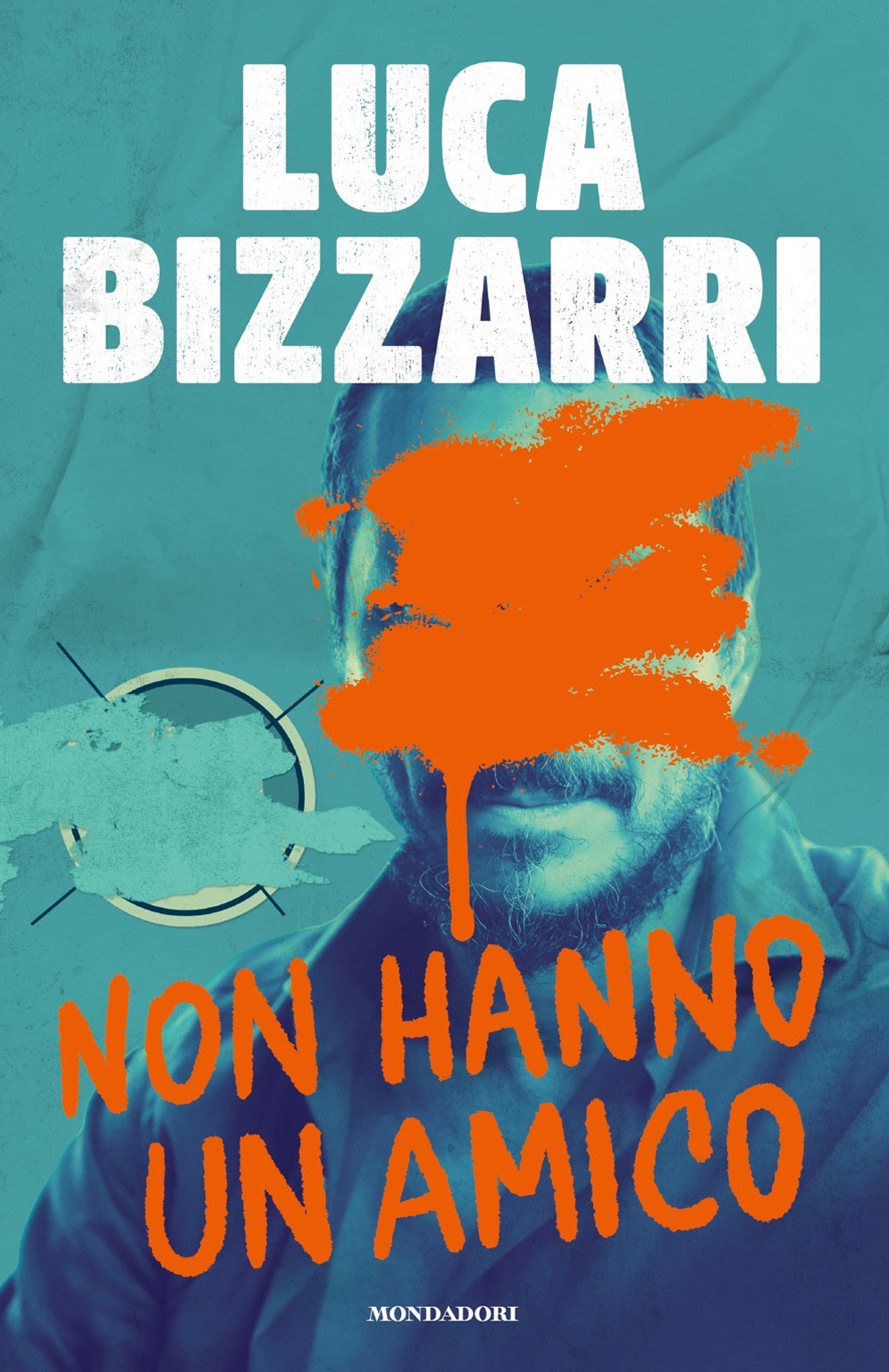 Libro Non hanno un amico di Luca Bizzarri - ean 9788804783503 - Mondadori