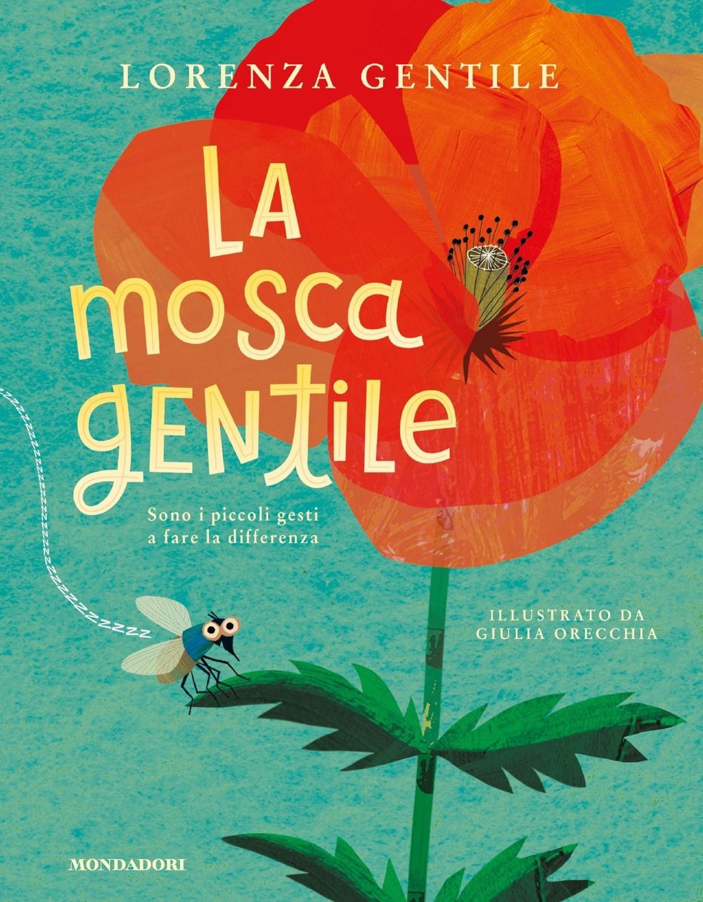 Libro mosca gentile di Lorenza Gentile - ean 9788804783657 - Mondadori