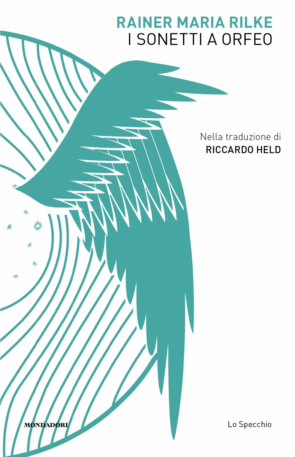 Libro sonetti a Orfeo di Rainer Maria Rilke - ean 9788804783817 - Mondadori