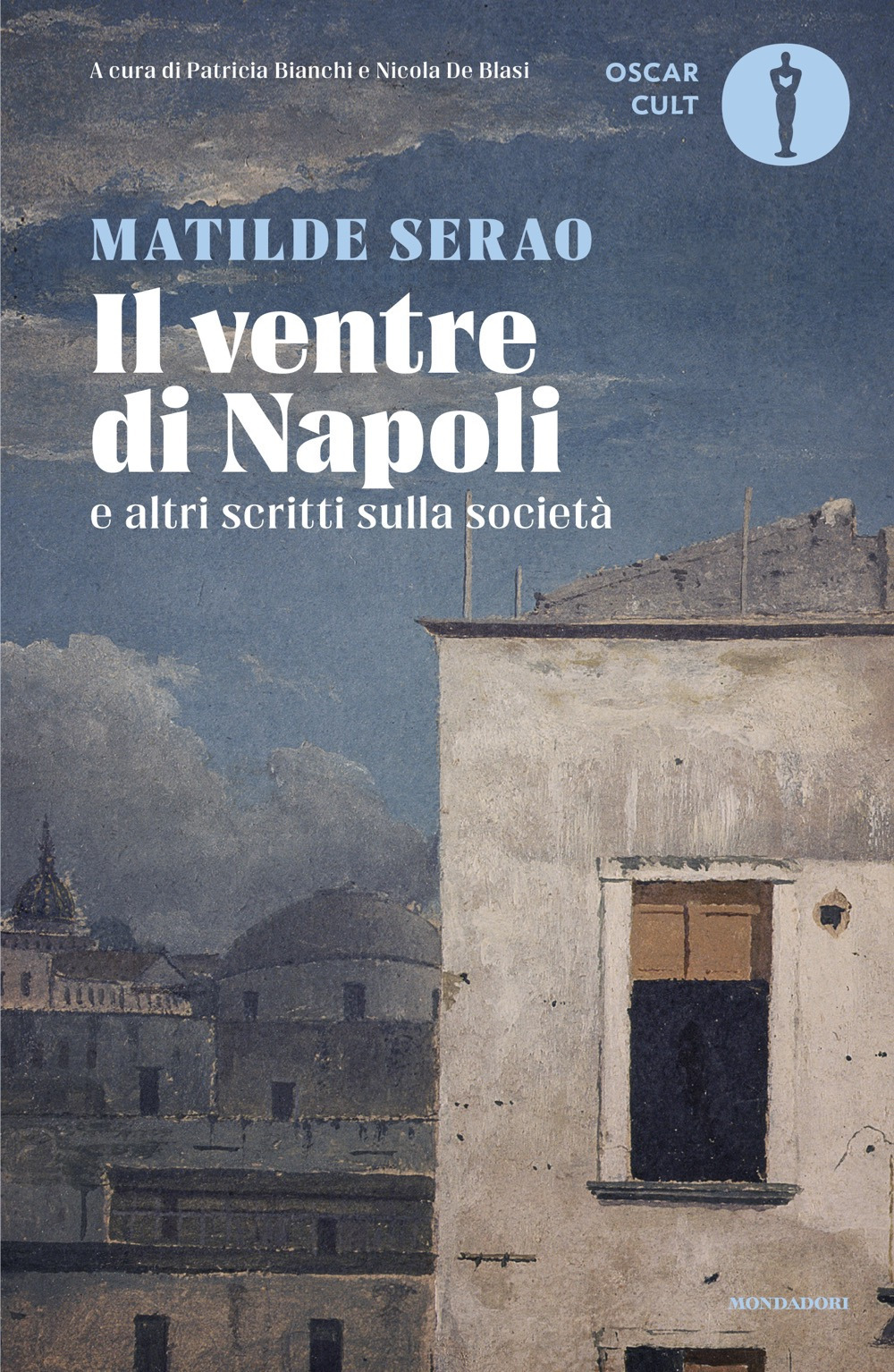 Libro ventre di Napoli di Matilde Serao - ean 9788804783855 - Mondadori