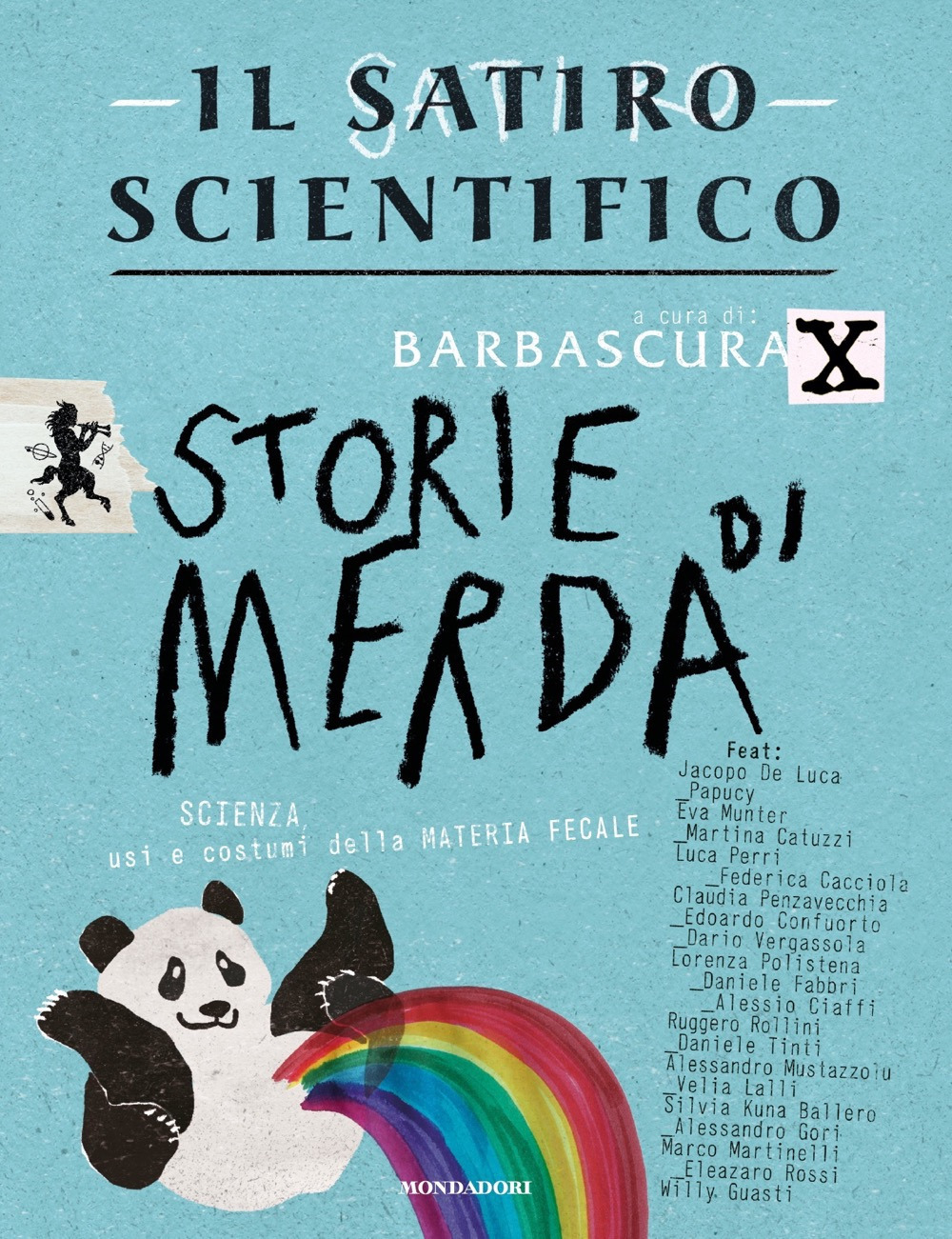 Libro satiro scientifico. Storie di merda. Scienza