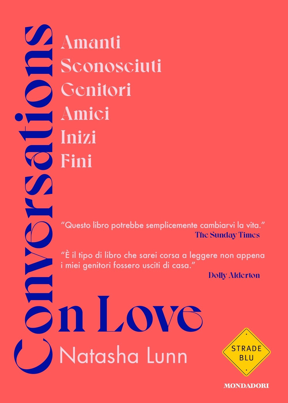 Libro Conversations on love. Amanti
