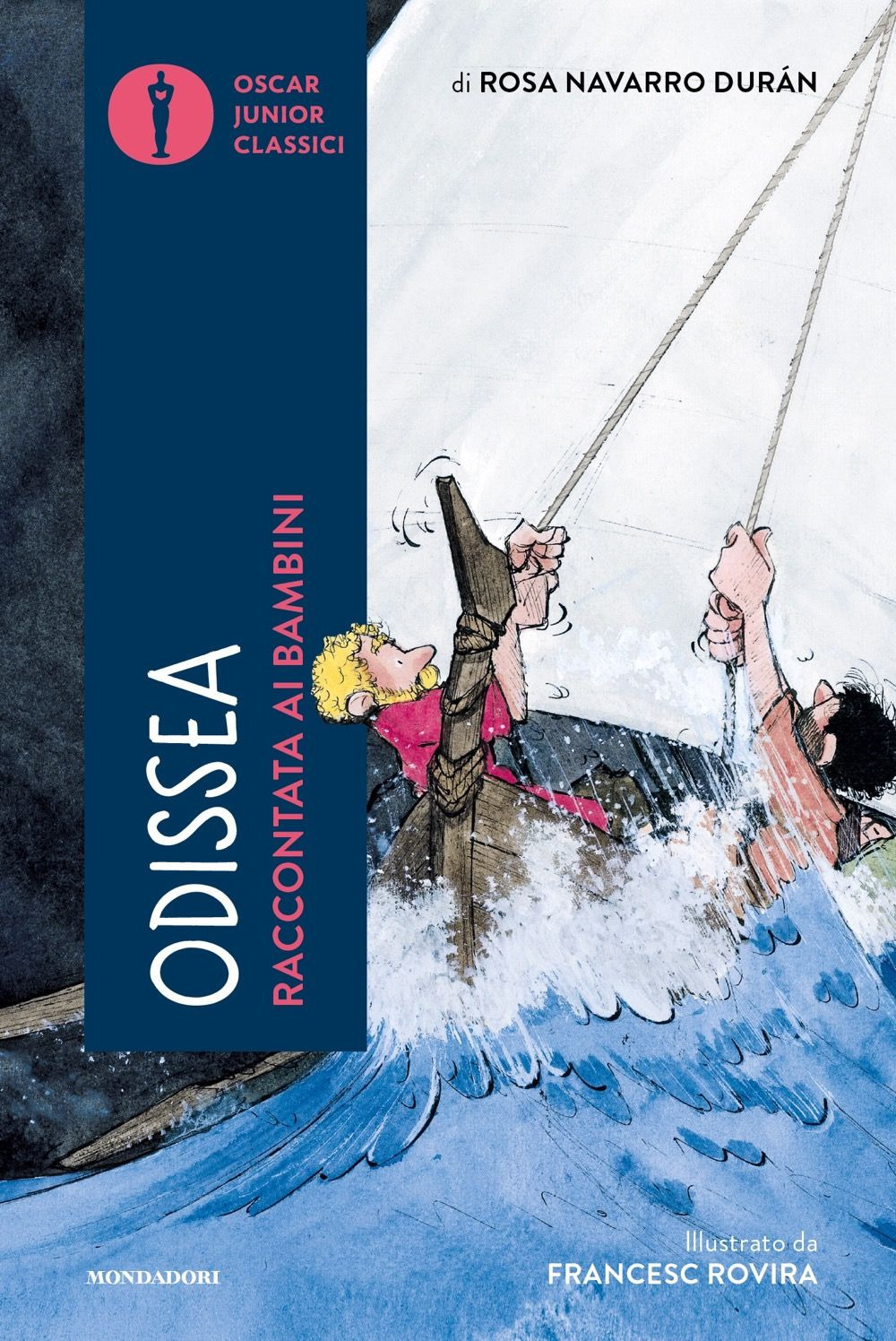 Libro Odissea raccontata ai bambini di Rosa Navarro Durán - ean 9788804784777 - Mondadori