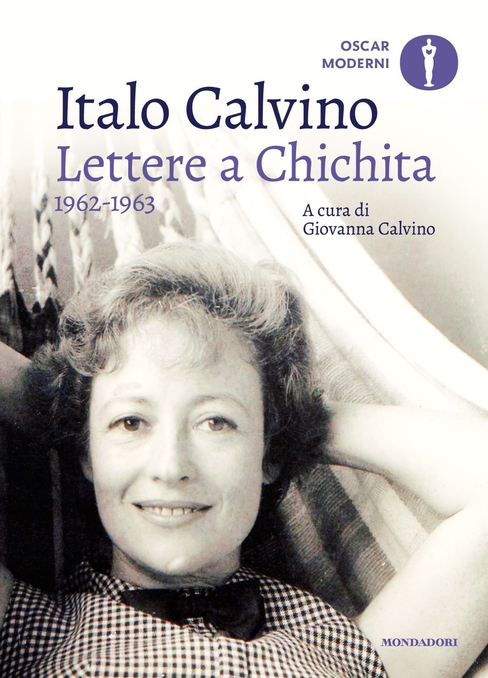 Libro Lettere a Chichita 1962-1963 di Italo Calvino - ean 9788804784951 - Mondadori