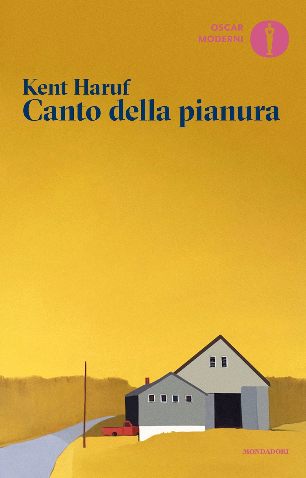 Libro Canto della pianura di Kent Haruf - ean 9788804785354 - Mondadori